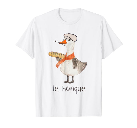 French Goose Shirt Le Honque Funny T-Shirt