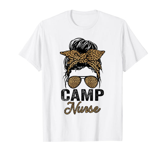 Camp Nurse Appreciation Day Tees, Leopard For Women Nurses T-Shirt