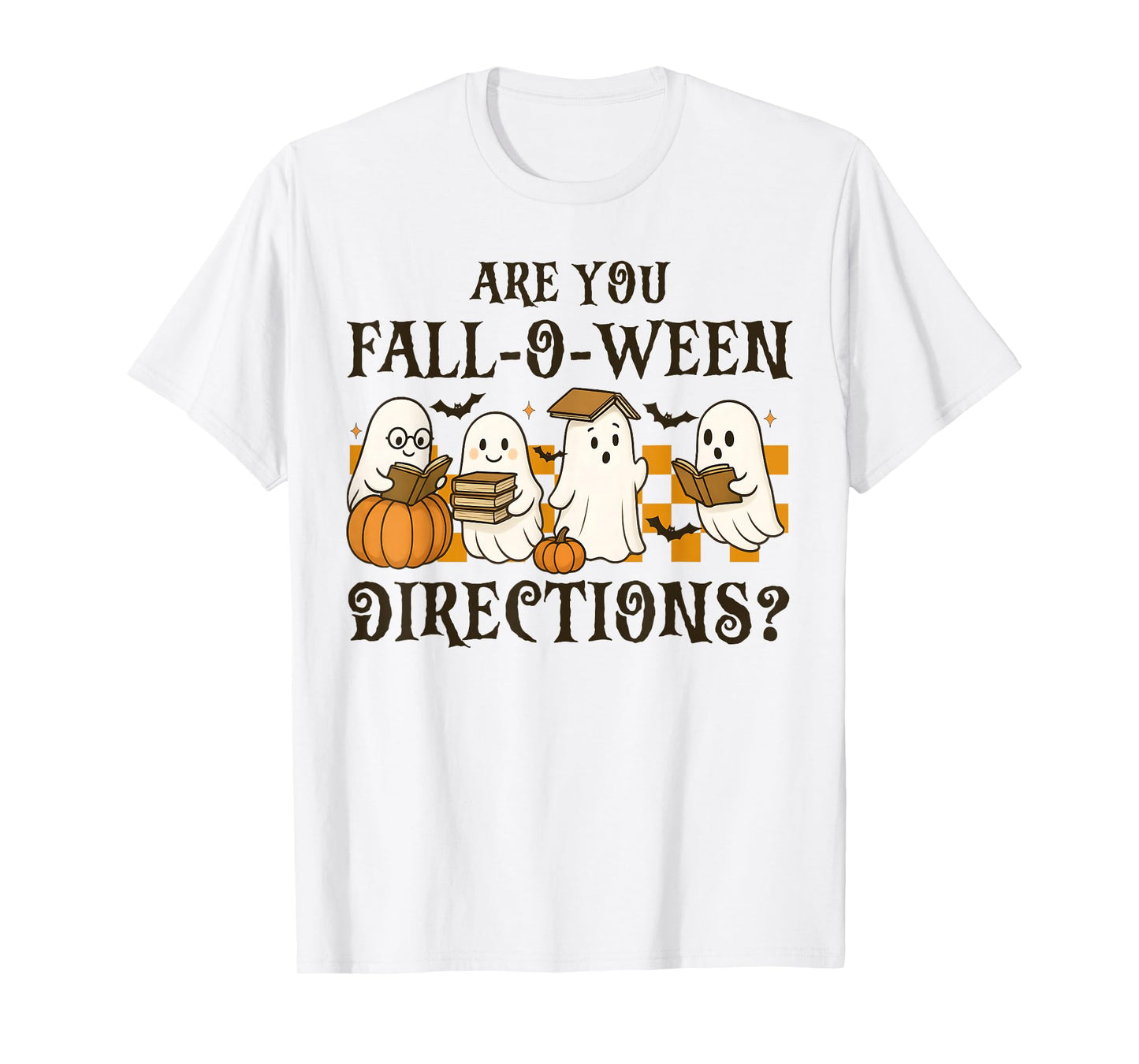 are You Fall O Ween Directions Funny Teacher Halloween T-Shirt