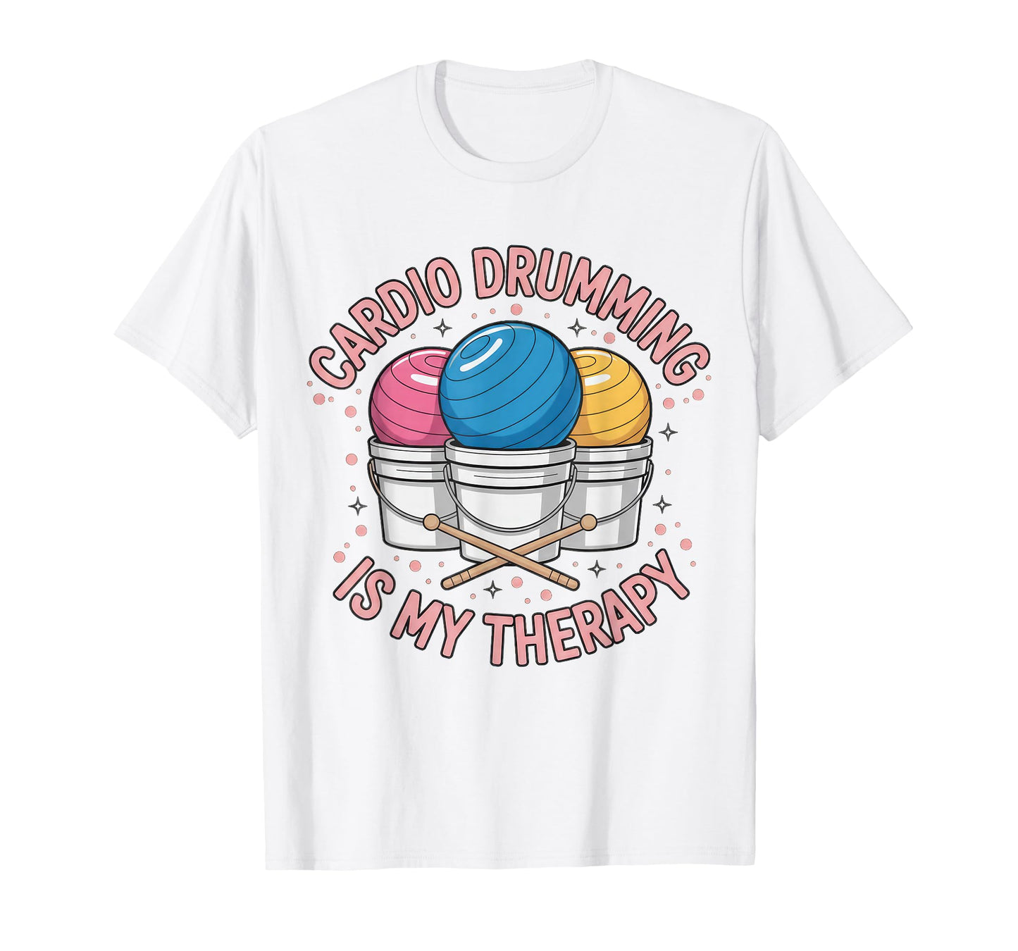 Retro Cardio Drumming is My Therapy Fitness Workout T-Shirt