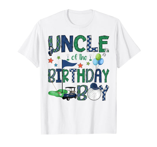 Uncle Of The Birthday Boy Hole In One Golf Lover T-Shirt
