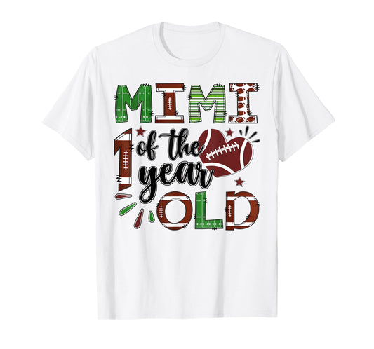 Mimi of The 1 Year Old Football 1st Birthday Boy Matching T-Shirt