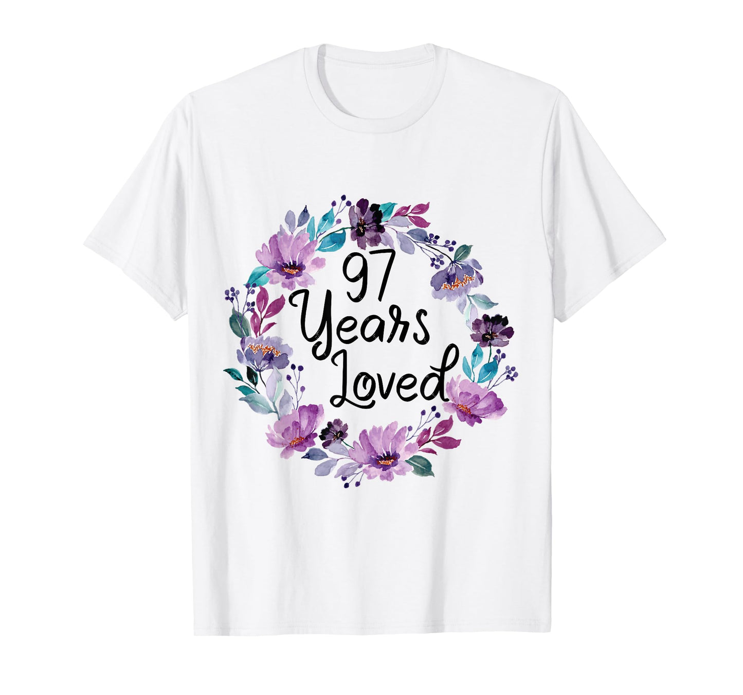 Floral 97 Years Old 97th Birthday Women's 97 Years Loved T-Shirt
