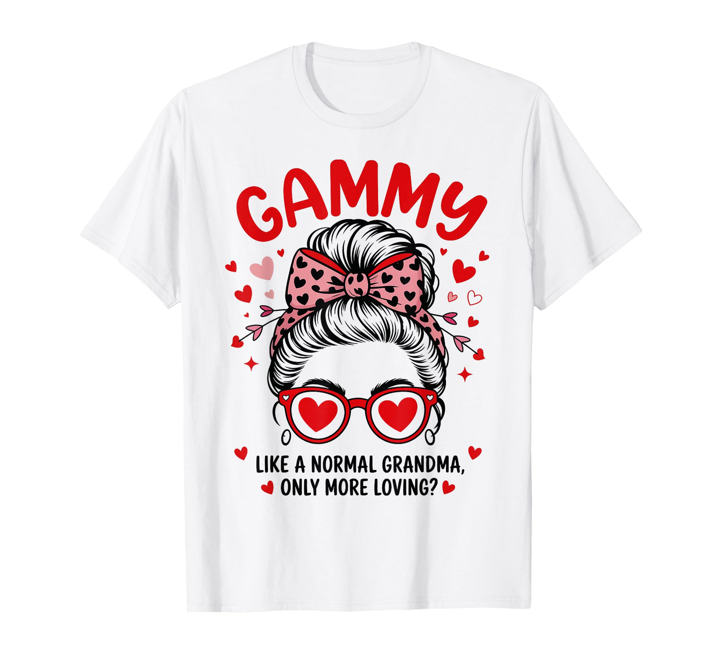 Gammy Valentine Quote for Loving Grandma with Cute Bow T-Shirt