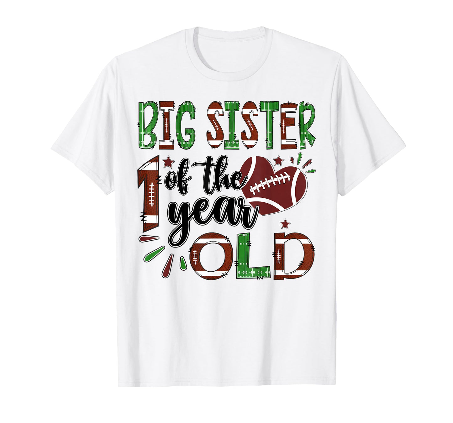 Big Sister Of The 1 Year Old Football 1St Year Down Birthday T-Shirt