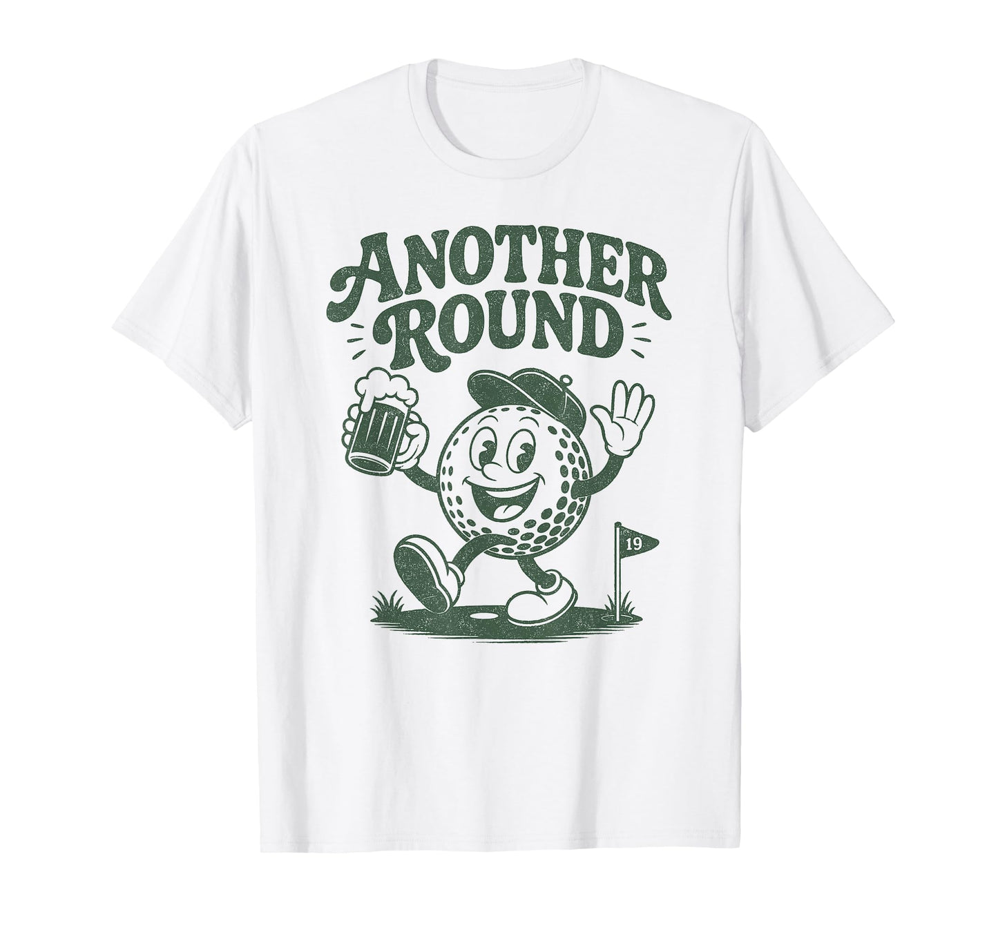 Another Round - Funny Retro Golf Drinking Men Woman T-Shirt