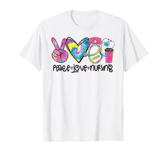 Peace Love Nursing Stethoscope Tie Dye Nurse 2024 T-Shirt