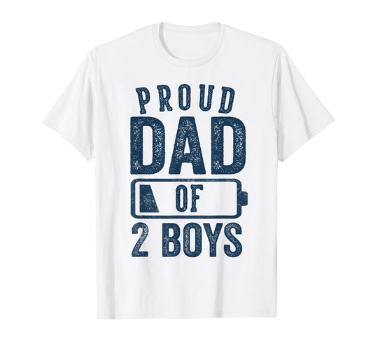Proud Dad of 2 Boys Gifts Daddy of Two Sons T-Shirt