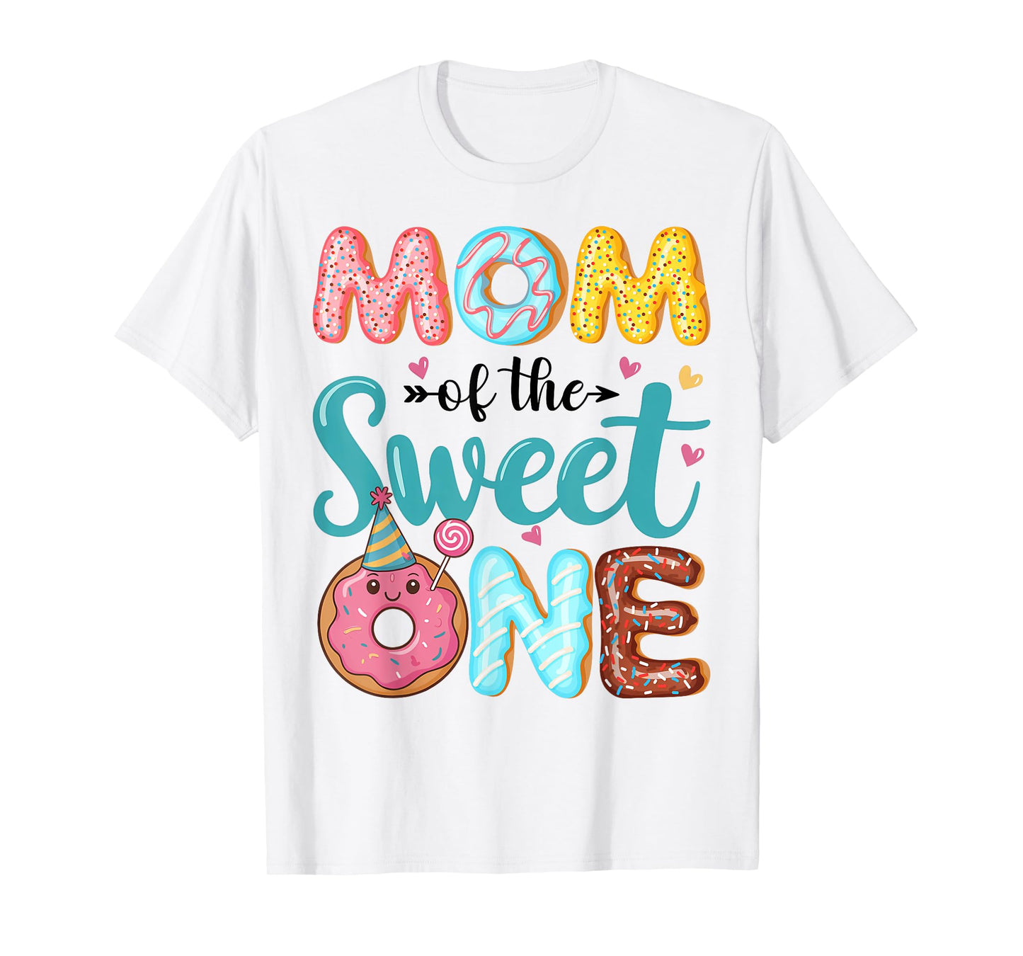 Mom Of The Sweet One 1st Birthday Girl Donut Party T-Shirt