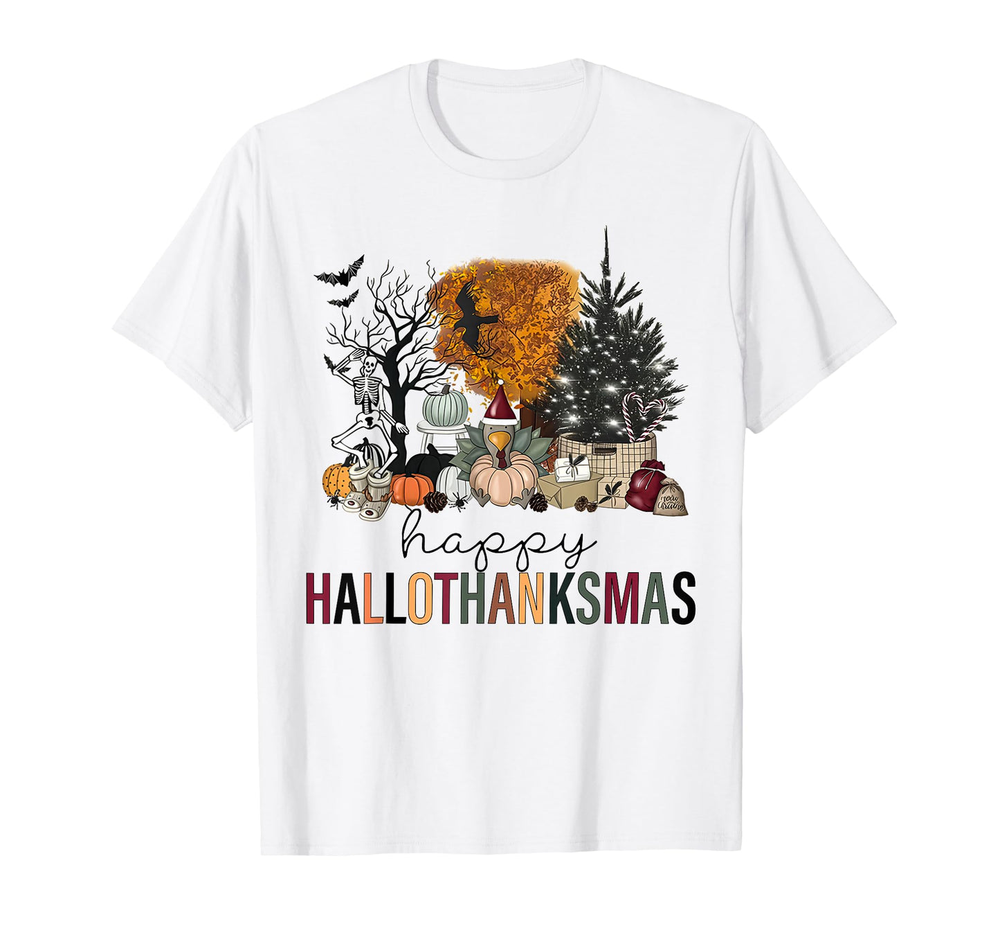 Funny Halloween Thanksgiving Christmas Happy Hallothanksmas T-Shirt