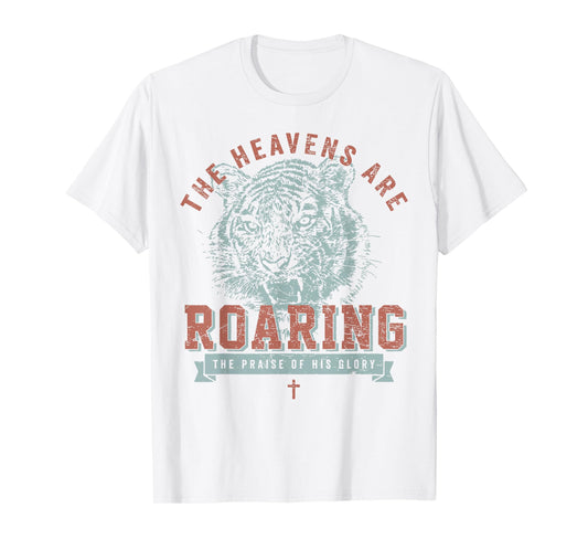 The Heavens Are Roaring Tiger T-Shirt