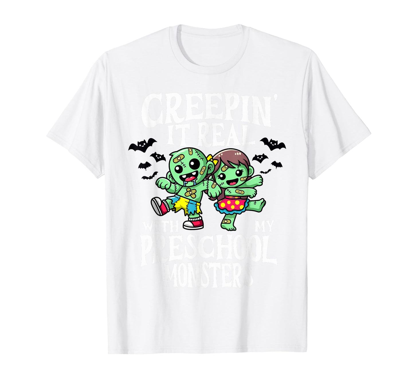 Creepin It Real Monster School Preschool Teacher Halloween T-Shirt
