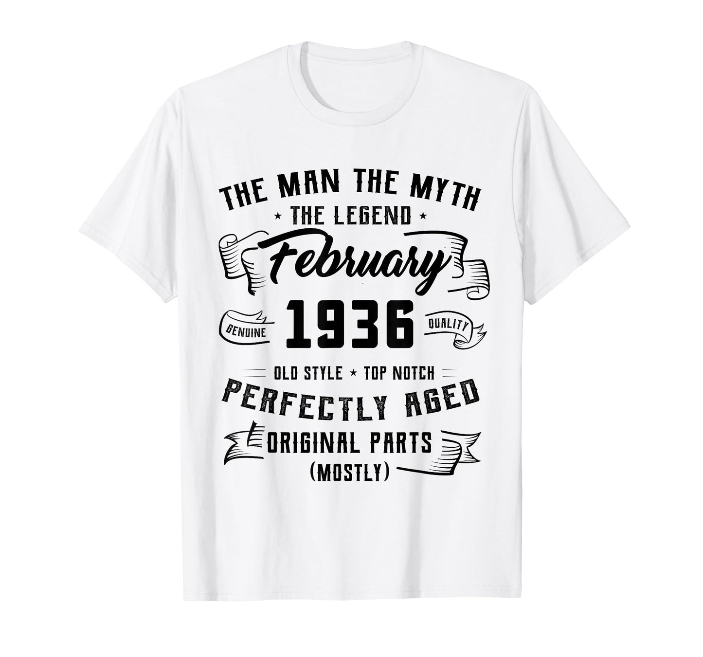 90th Birthday Tee Man Myth Legend February 1936 90 Yrs Old T-Shirt