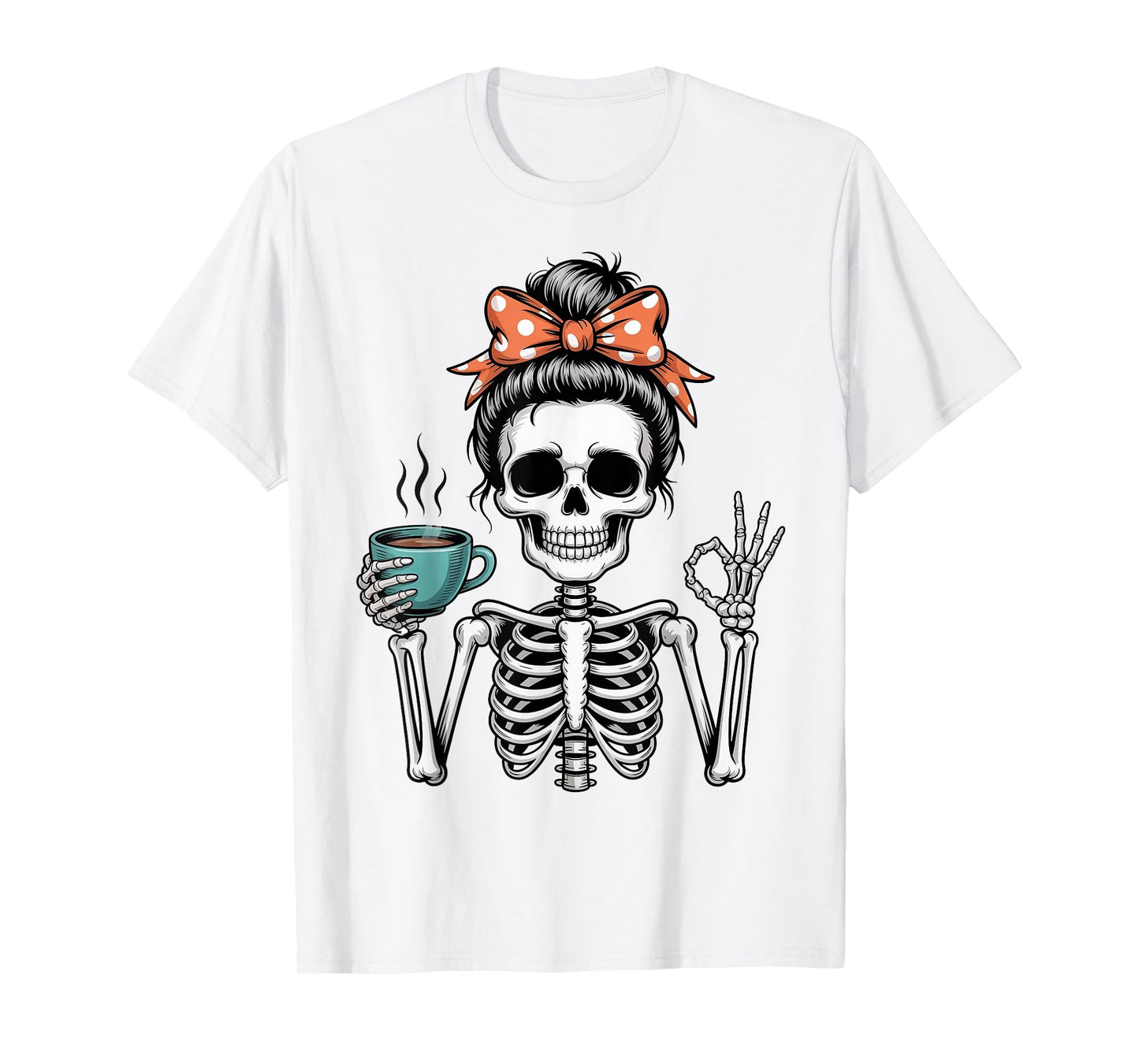 Messy Bun Skeleton Drinking Coffee Halloween Mom Women Girls T-Shirt