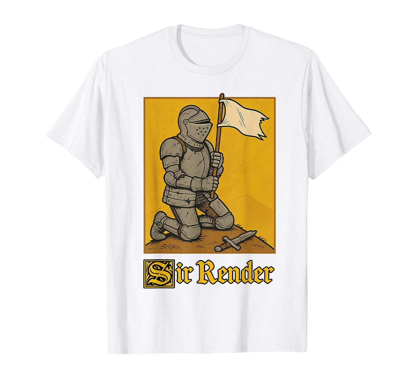 Sir Render Knight Pun Medieval Art Meme Joke T-Shirt