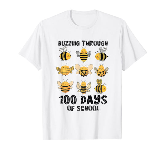 Buzzing Through 100 Days of School Bee Teacher Kid 100th Day T-Shirt