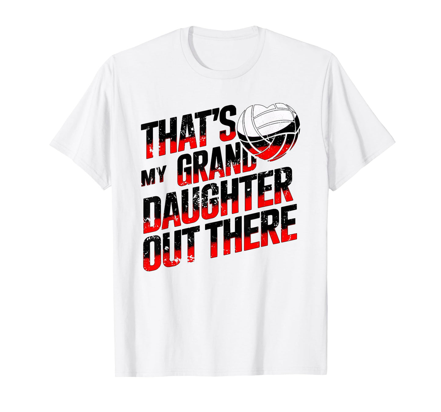 That's My Granddaughter Out There Volleyball For Grandma T-Shirt