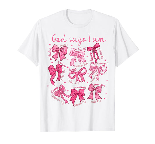 Bow God Say I Am Christian Girl Teen Women Bible Verse Jesus T-Shirt