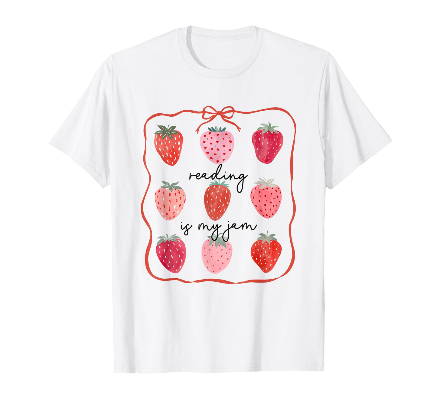 Women Reading Is My Jam Cute Strawberry School Librarian T-Shirt