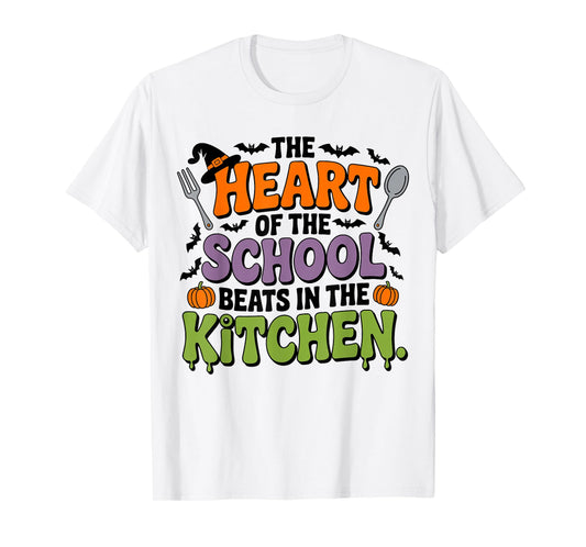 Cute The Heart of The School Beats in The Kitchen Lunch Lady T-Shirt
