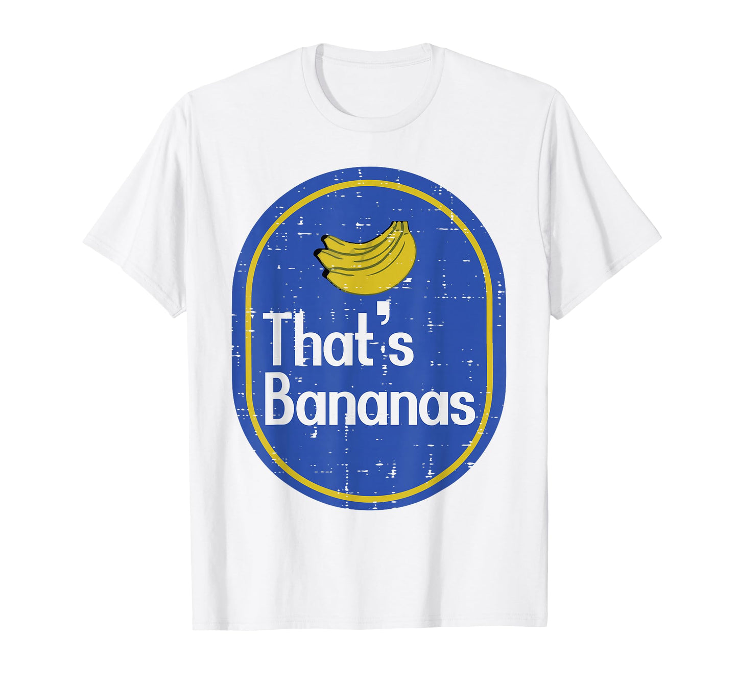 Thats Bananas Sticker Fruit Costume Halloween Men Women Kids T-Shirt