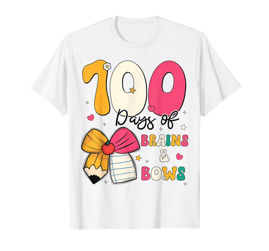 100 Days of School Brains and Bows 100th Day of School Girls T-Shirt
