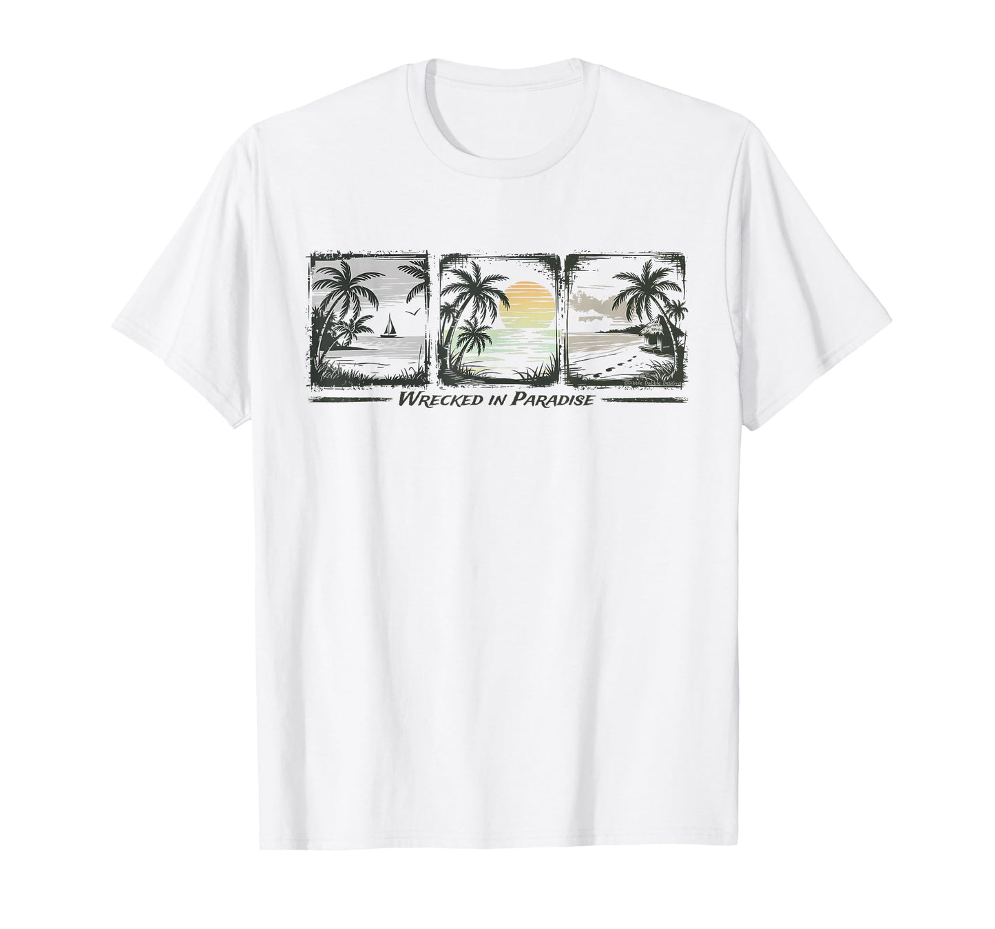 Wrecked in Paradise Islands Sailing Palm Trees T-Shirt