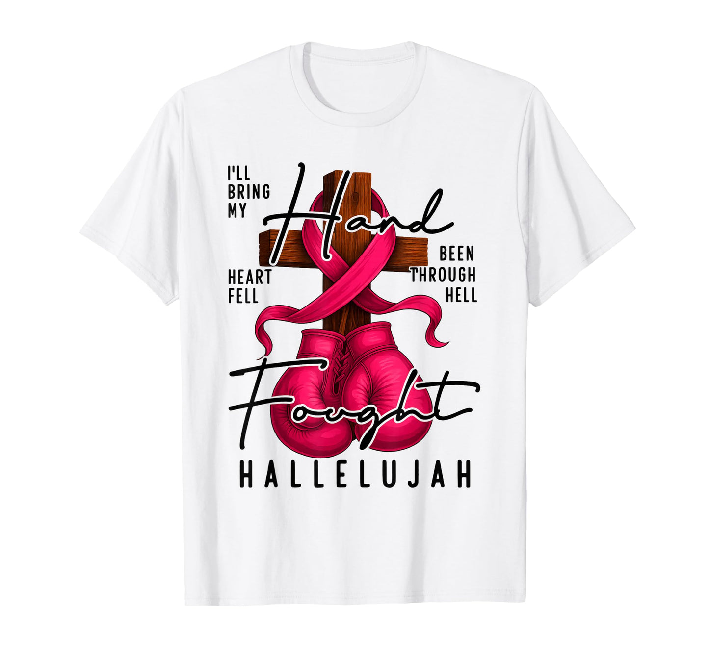 Breast Cancer Awareness Christian Hard Fought Hallelujah God T-Shirt