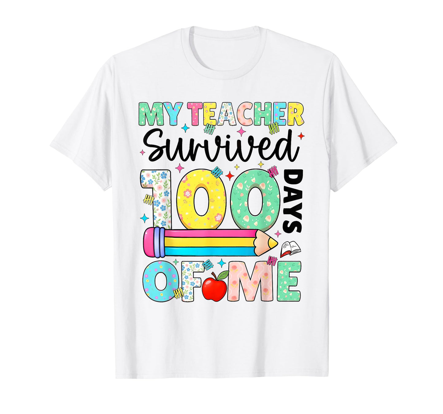 My Teacher Survived 100 Days of Me Dab 100 Days of School T-Shirt