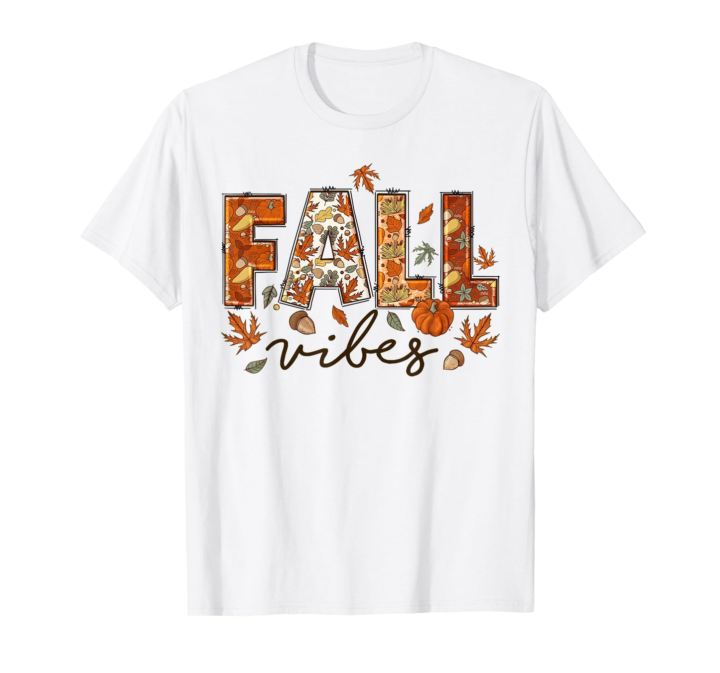 Fall Vibes Pumpkin Season Thanksgiving Autumn Fall Leaves T-Shirt