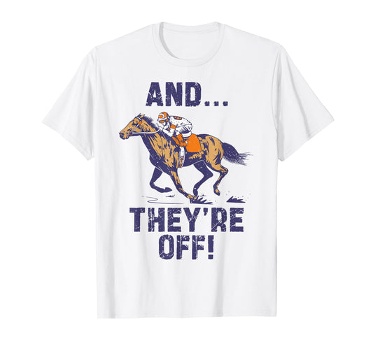 Horse Racing Shirt Toddler Kids Boys Girls And They're Off T-Shirt