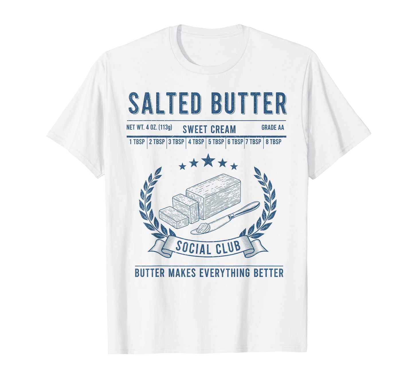 Vintage Salted Butter Social Club Butter Lover Sweet Cream T-Shirt