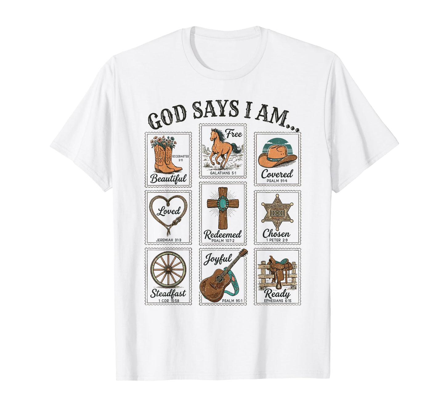 God Says I Am Bible Verses for Christian Cowgirl T-Shirt