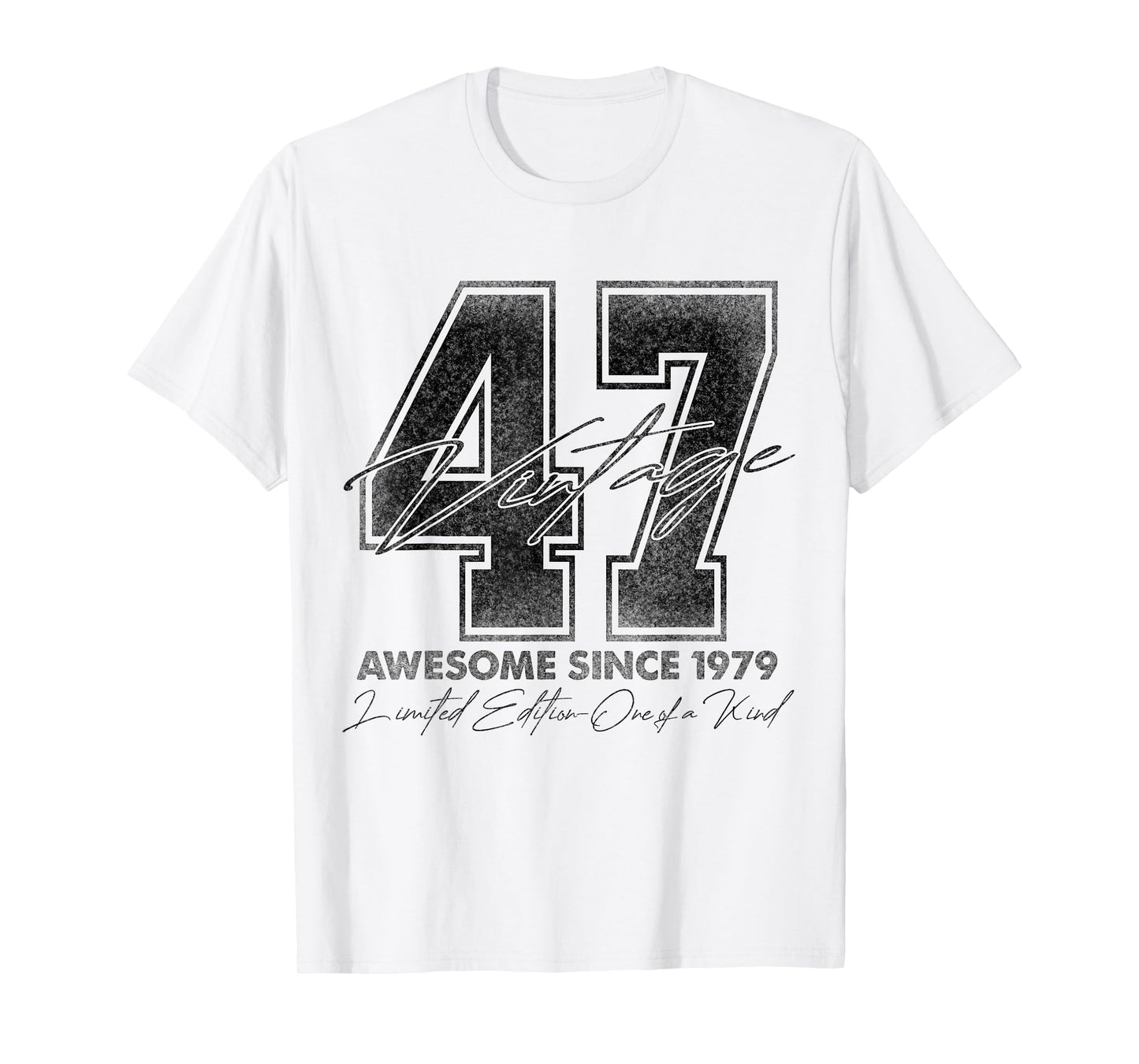 47 Year Old Gifts Vintage 1979 Limited Edition 47th Birthday T-Shirt