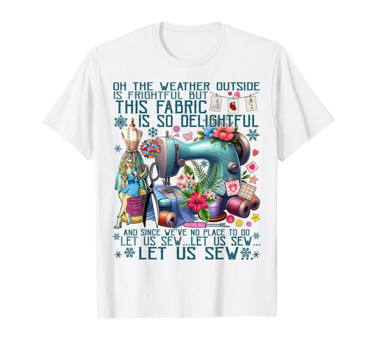 Let Us Sew Funny Sewing Quilting Cute Floral Sewing Machine T-Shirt