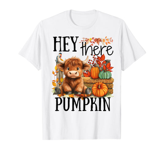 Cute Fall Highland Cow Hey There Pumpkin Autumn Thanksgiving T-Shirt