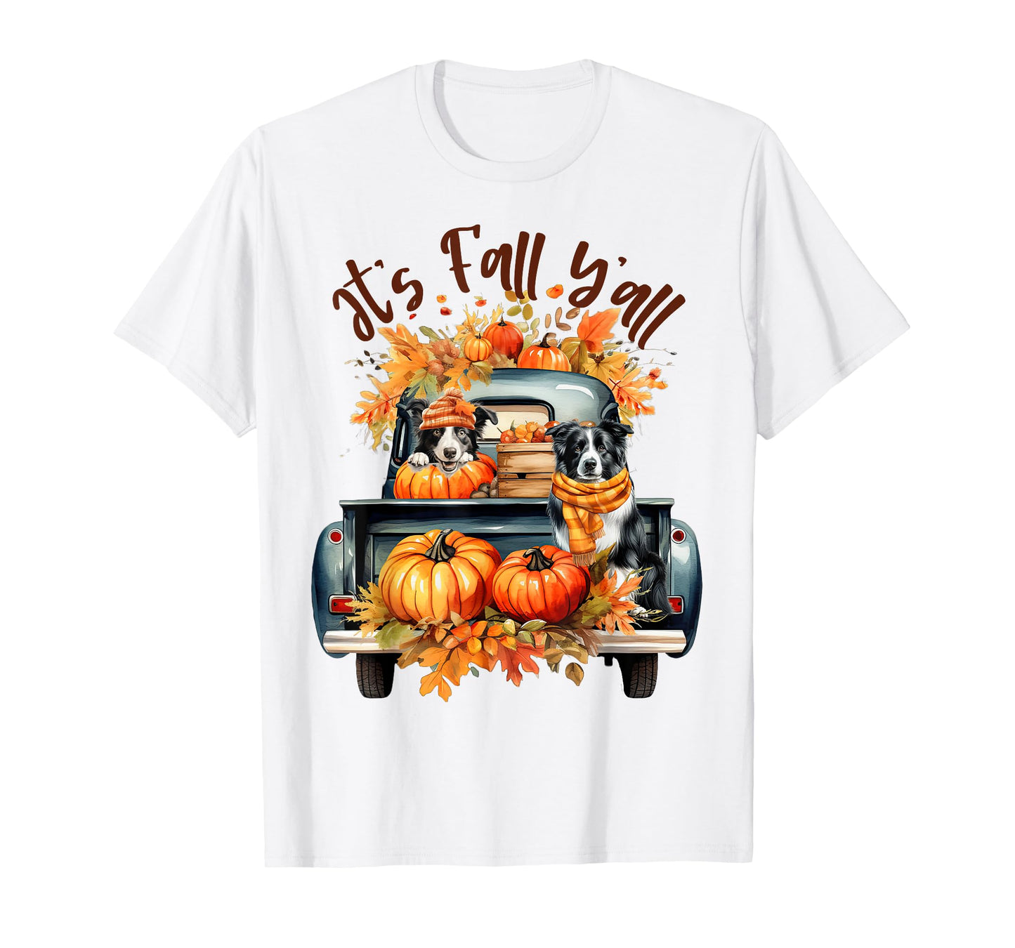 It’s Fall Y’all Border Collie Pumpkins Truck Autumn Season T-Shirt