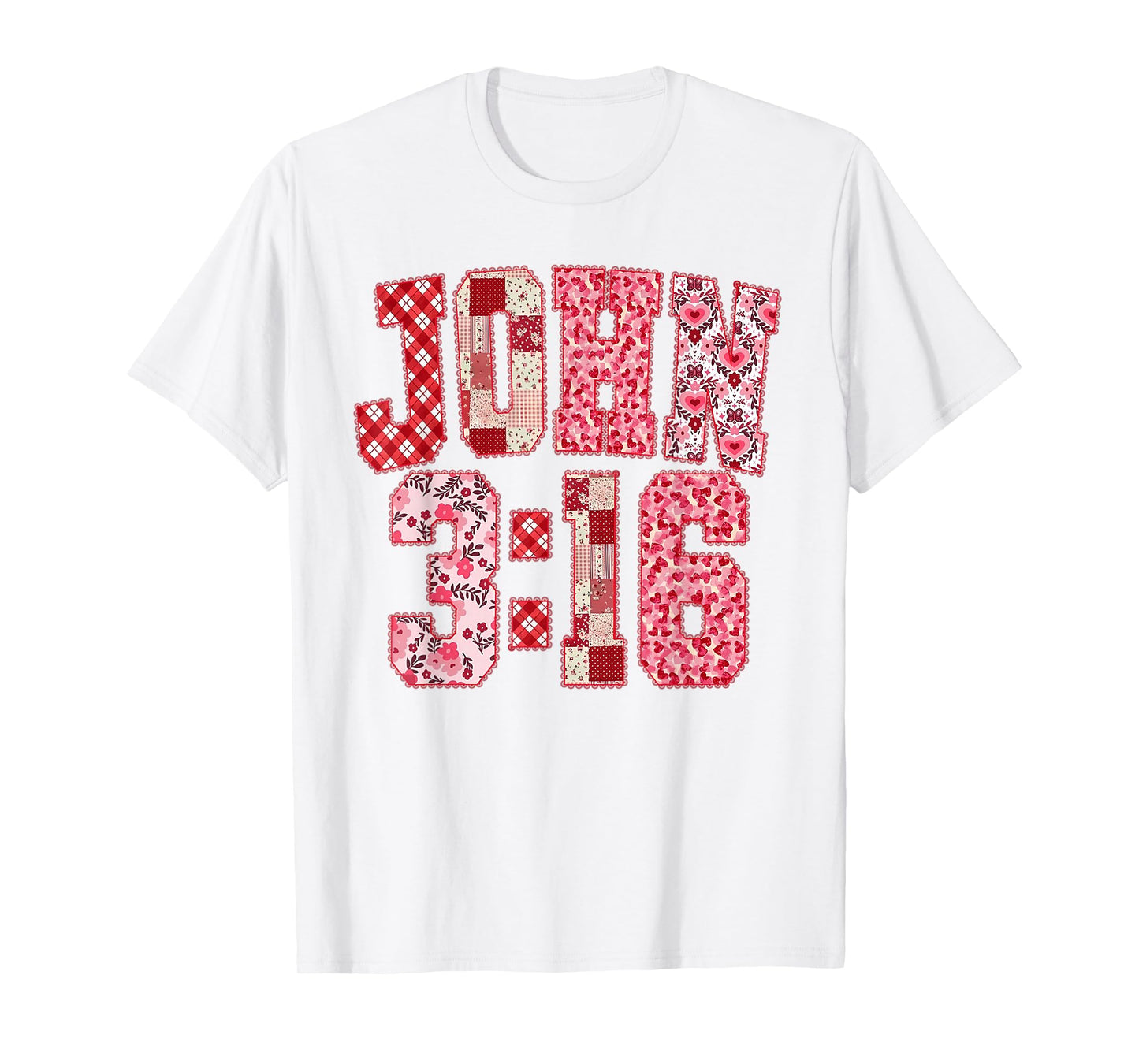 John 3 16 Preppy Valentine Love Christian Bible Verses Jesus T-Shirt