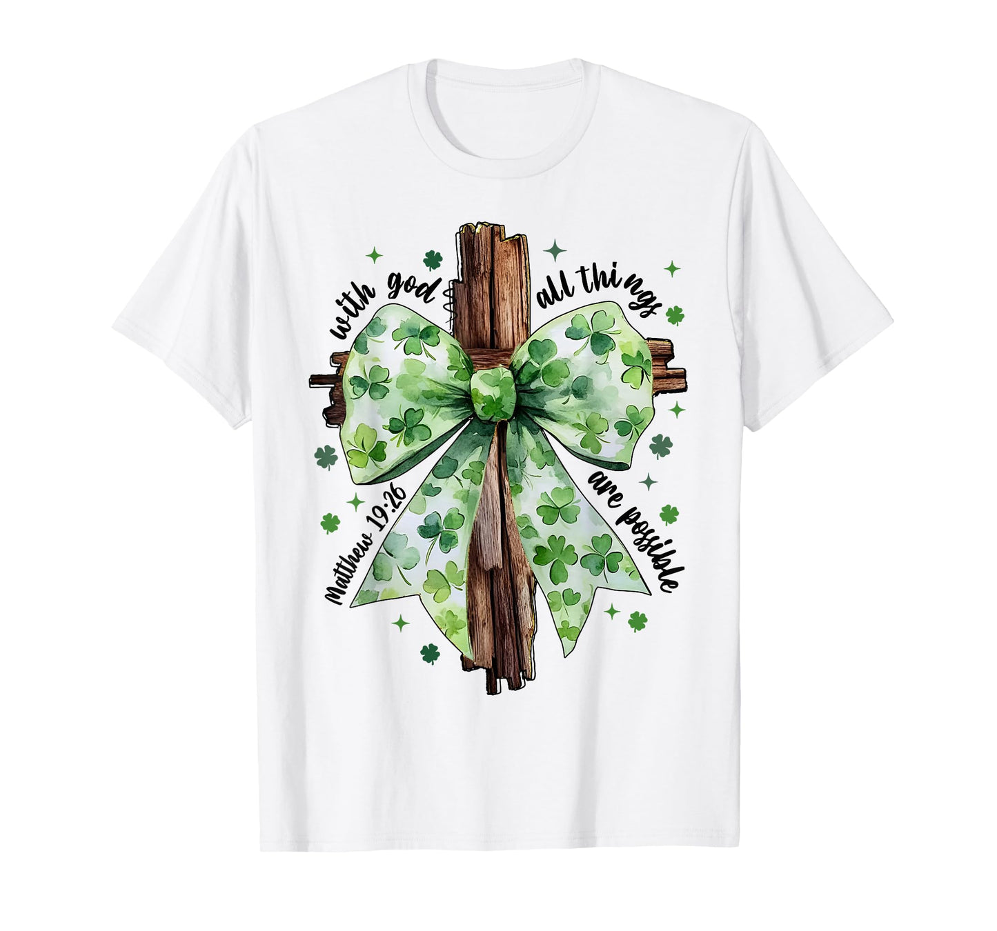 St. Patrick's Day Christian Faith Clover Shamrock Verse T-Shirt