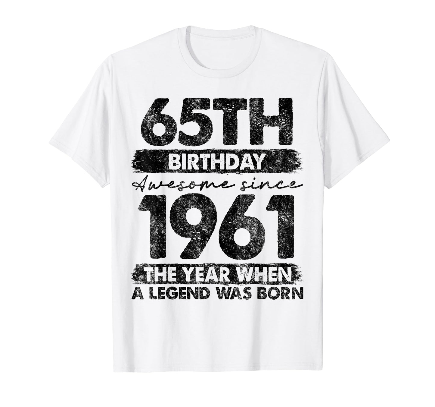65 Year Old Gifts Vintage 1961 Limited Edition 65th Birthday T-Shirt