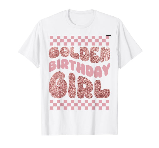 Golden Birthday Girl Bday Toddlers Birthday Party Decoration T-Shirt