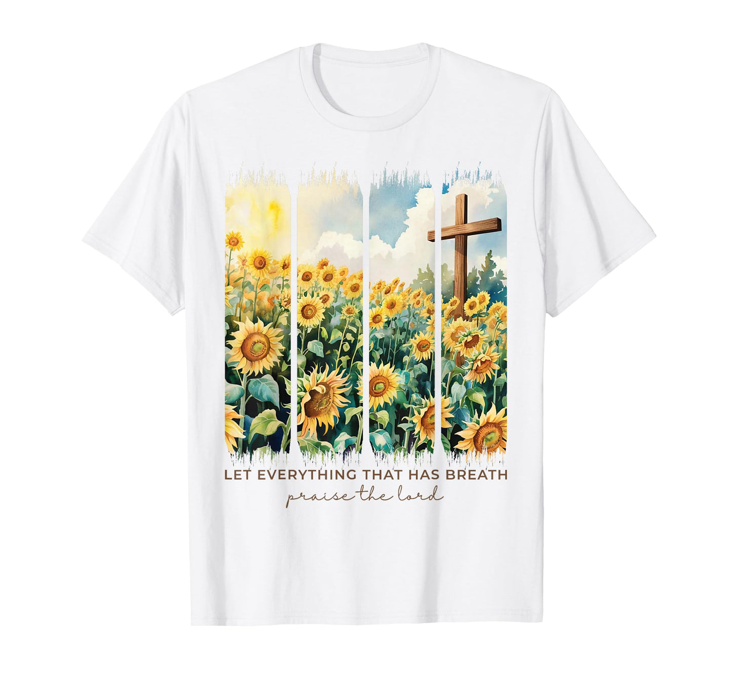 Let Everything That Has Breathe Praise The Lord Christian T-Shirt