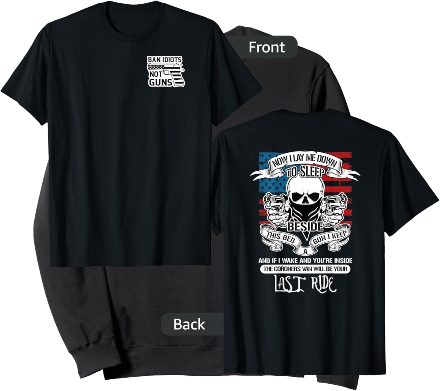 Now I Lay Me Down To Sleep, Beside My Bed, A Gun I Keep! Sweatshirt - Sweatshirt | Black