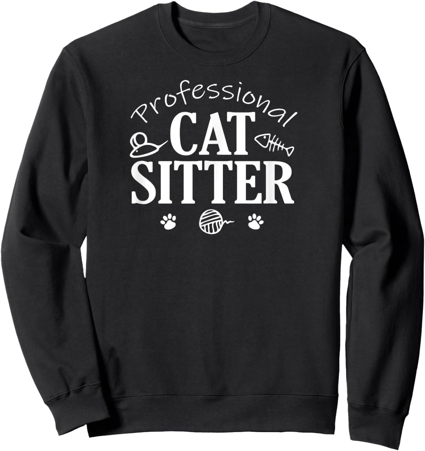 Professional Cat Sitter Toys Sweatshirt - Sweatshirt | Black