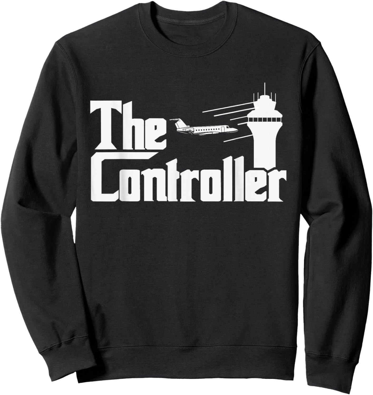 The Controller - Air Traffic Control Aircraft ATC Airfield Sweatshirt - Sweatshirt | Black