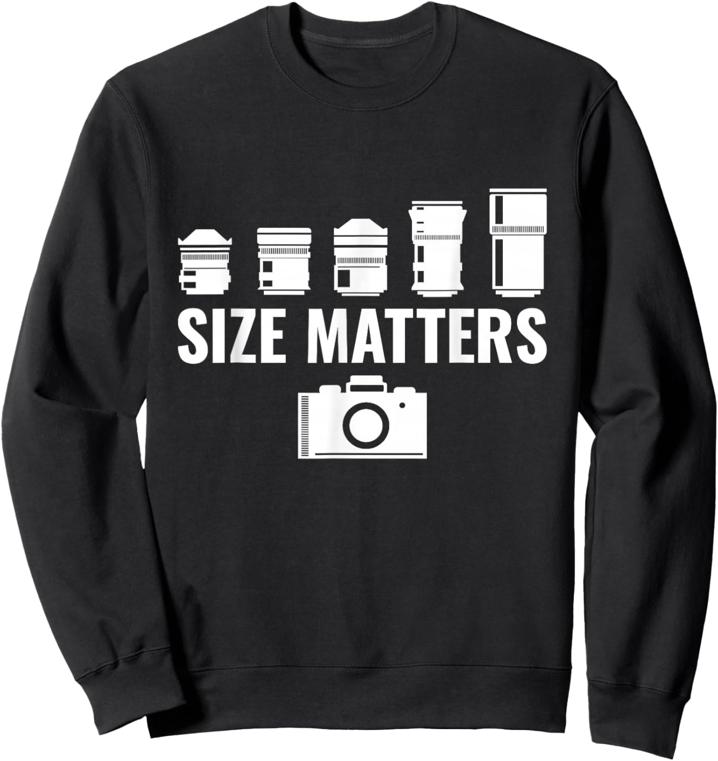 Size Matters Photographer Camera lover Sweatshirt - Sweatshirt | Black