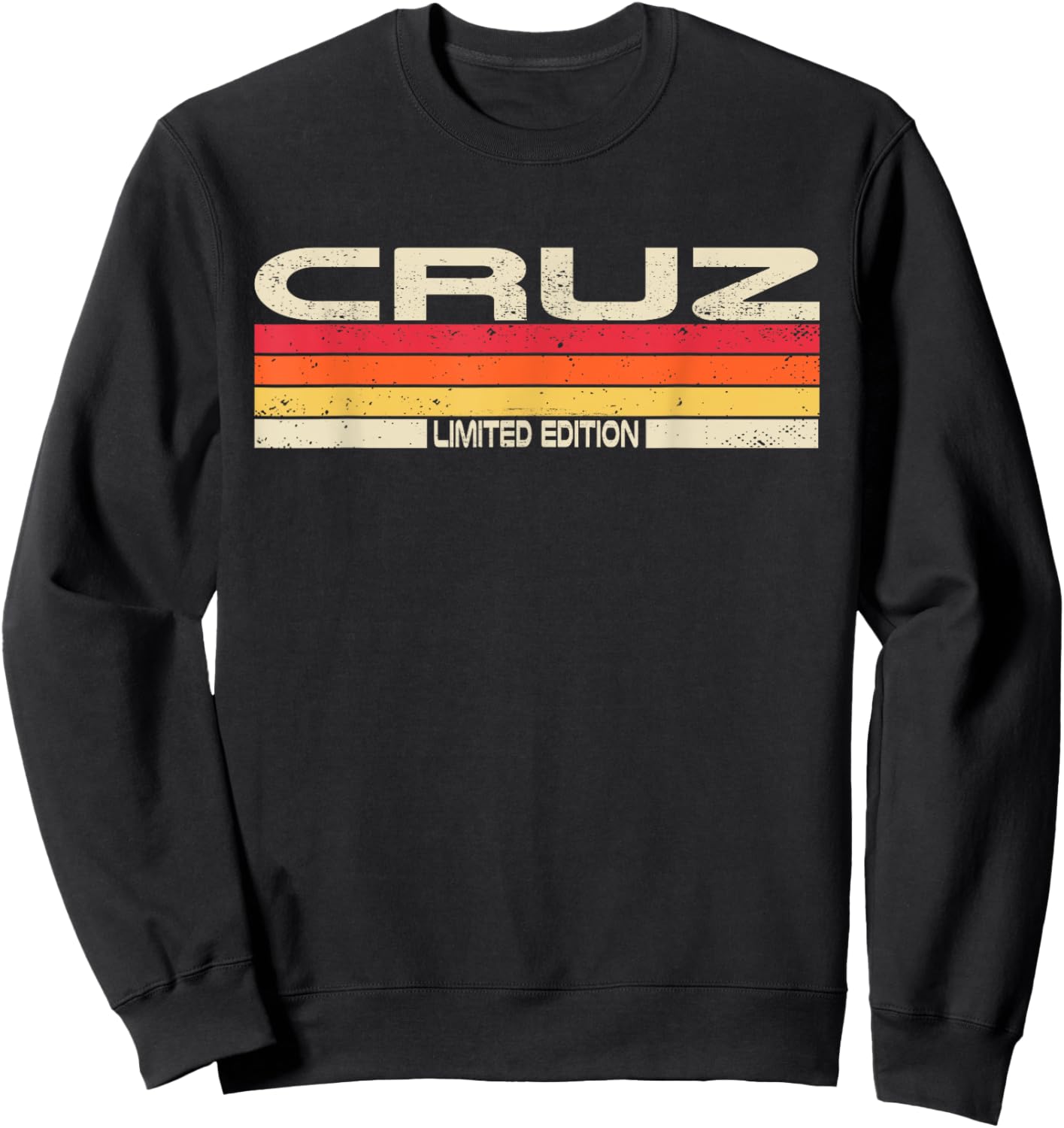 Cruz Surname Birthday Family Reunion 80s 90s Sunset Sweatshirt - Sweatshirt | Black