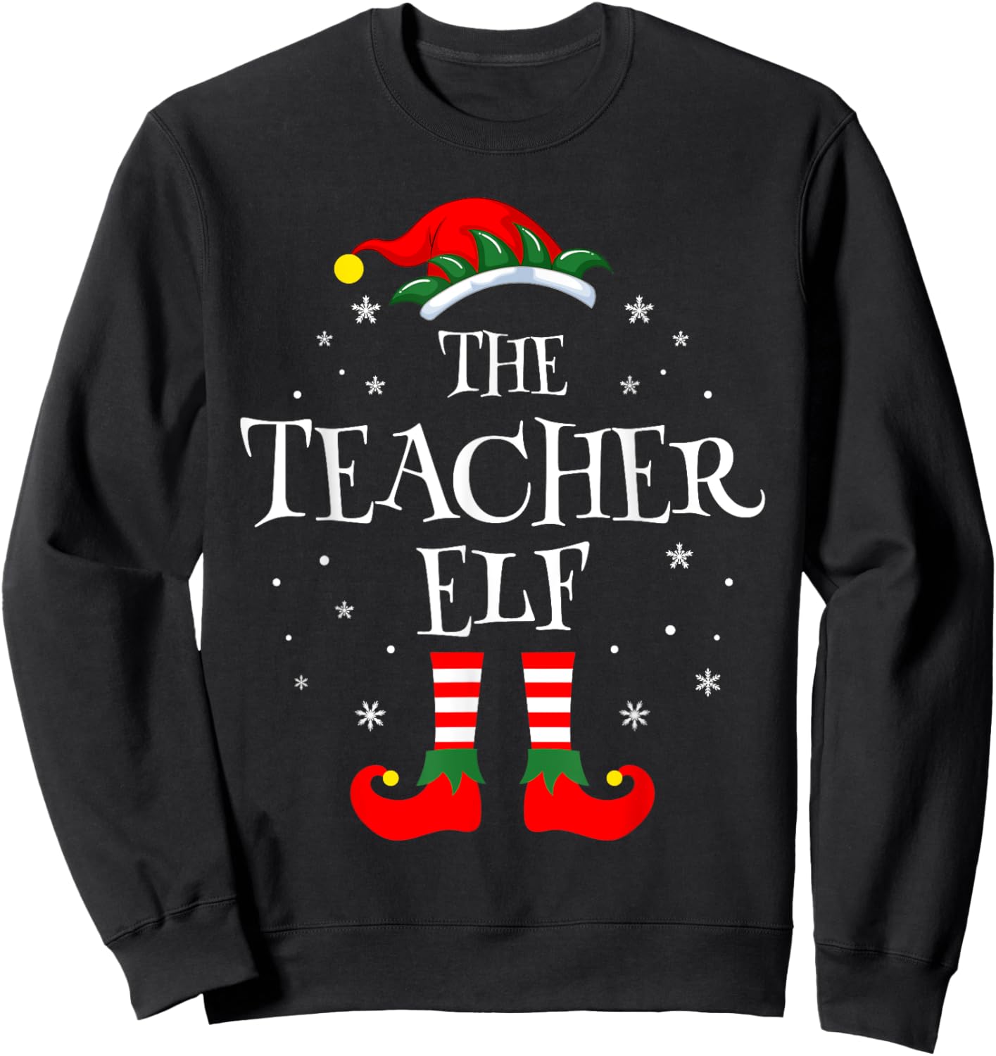The Teacher Elf Christmas Family Matching Group Xmas Funny Sweatshirt - Sweatshirt | Black
