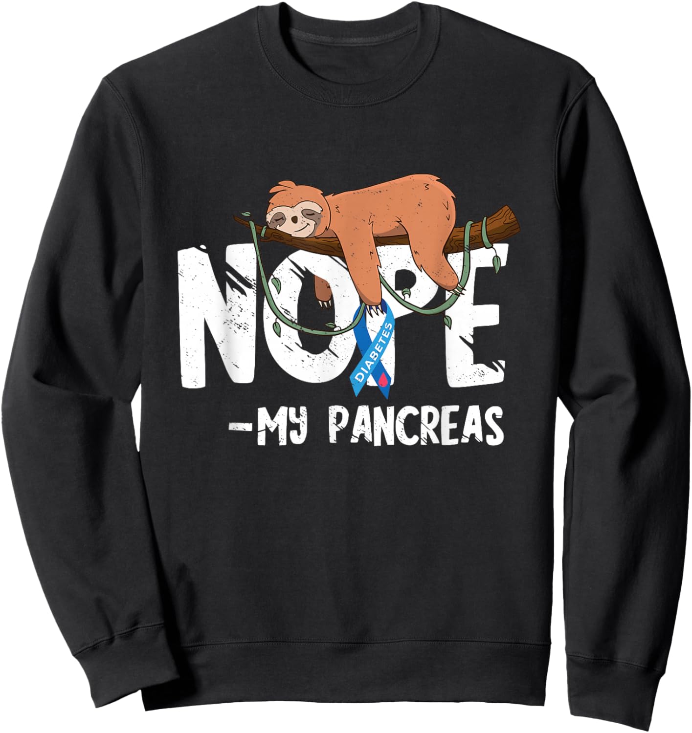 Pancreas Diabetes Awareness Blood Sugar Diabetic Sloth T1D Sweatshirt - Sweatshirt | Black