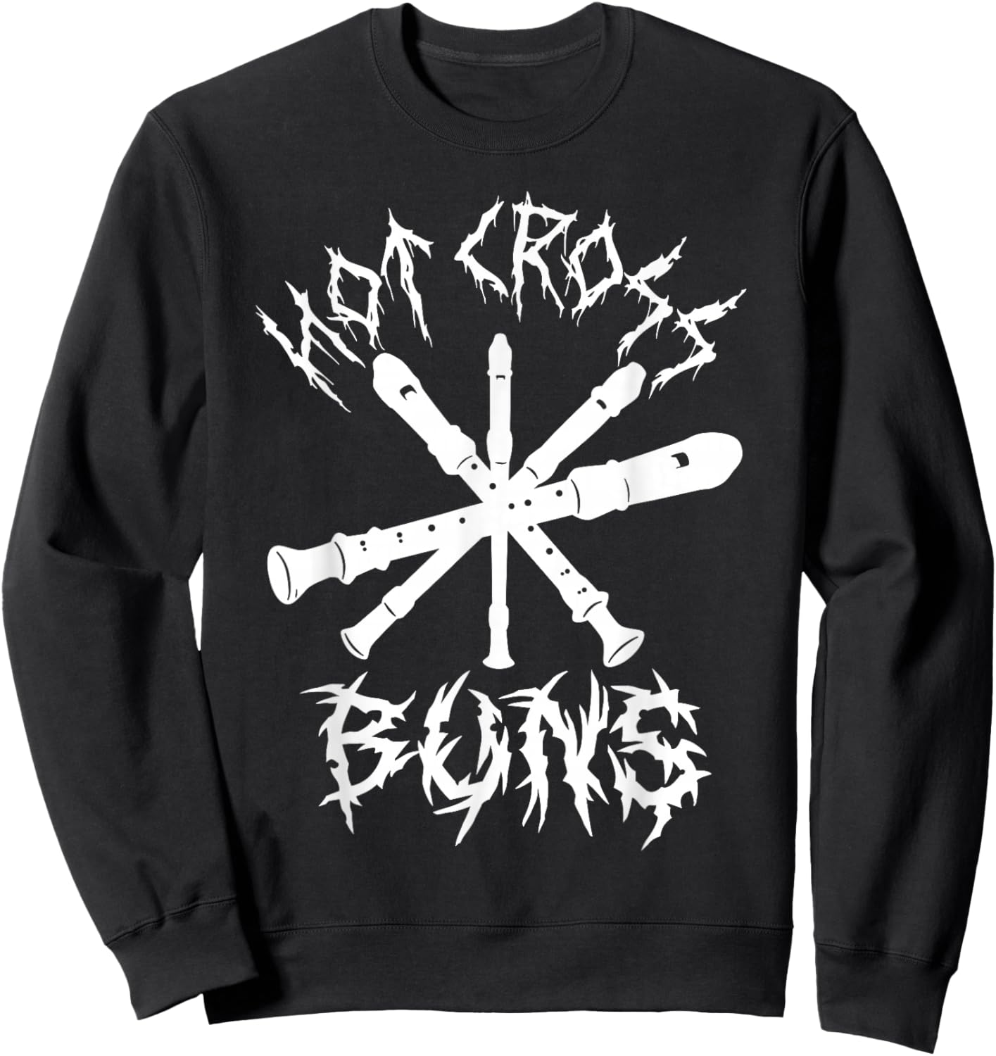 Hot Cross Buns Funny Recorder Music Ironic Heavy Metal Song Sweatshirt - Sweatshirt | Black